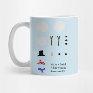 Wanna Build a Snowman? Snowman building kit Mug